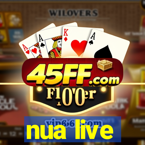nua live